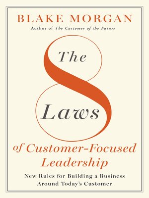 cover image of The 8 Laws of Customer-Focused Leadership